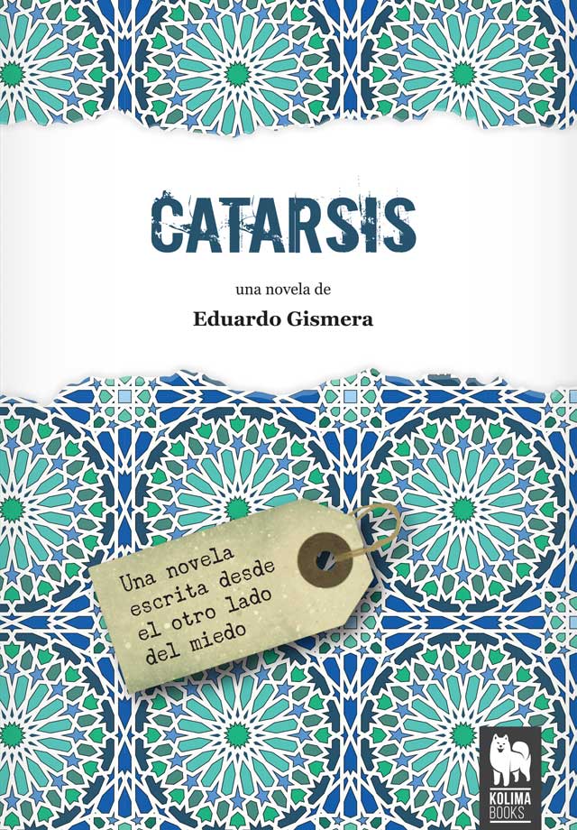 Novela Catarsis de Eduardo Gismera