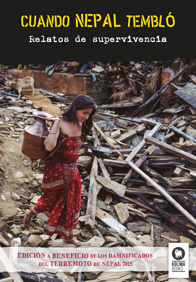Cuando Nepal tembló - relatos de supervivencia